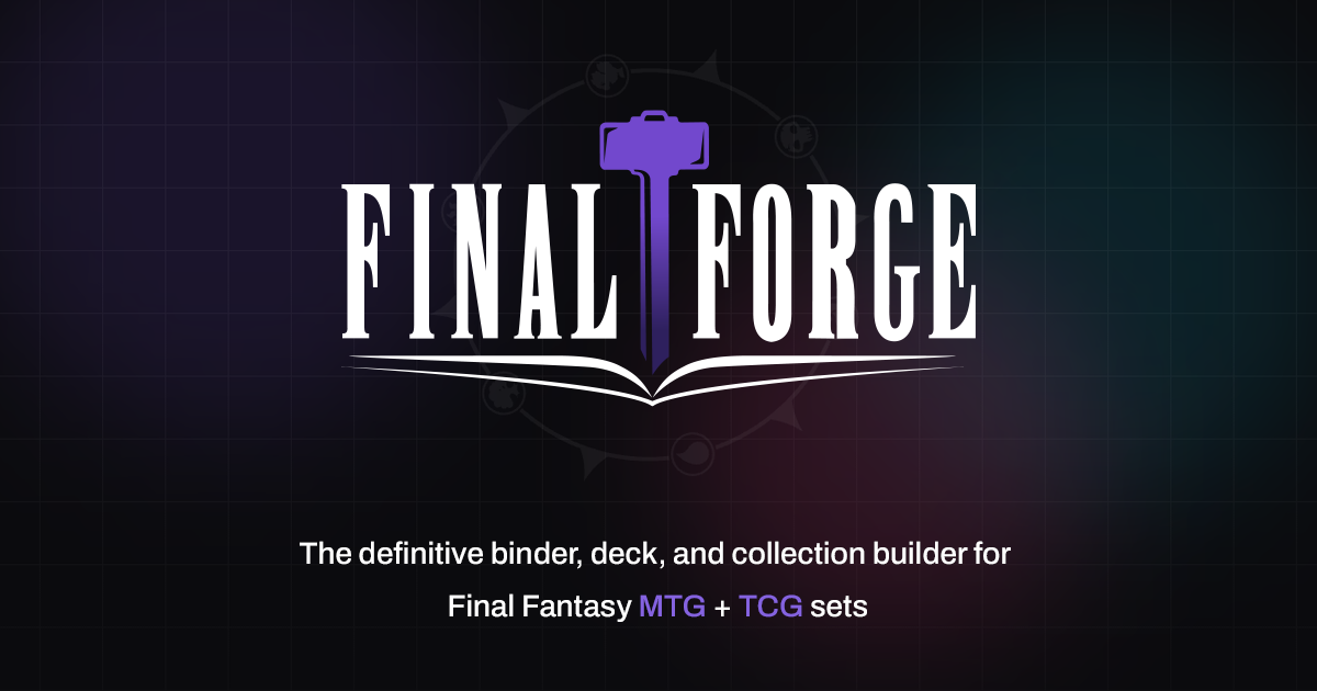 Final Forge - FF MTG & TCG Binder Builder & Collection Tracker